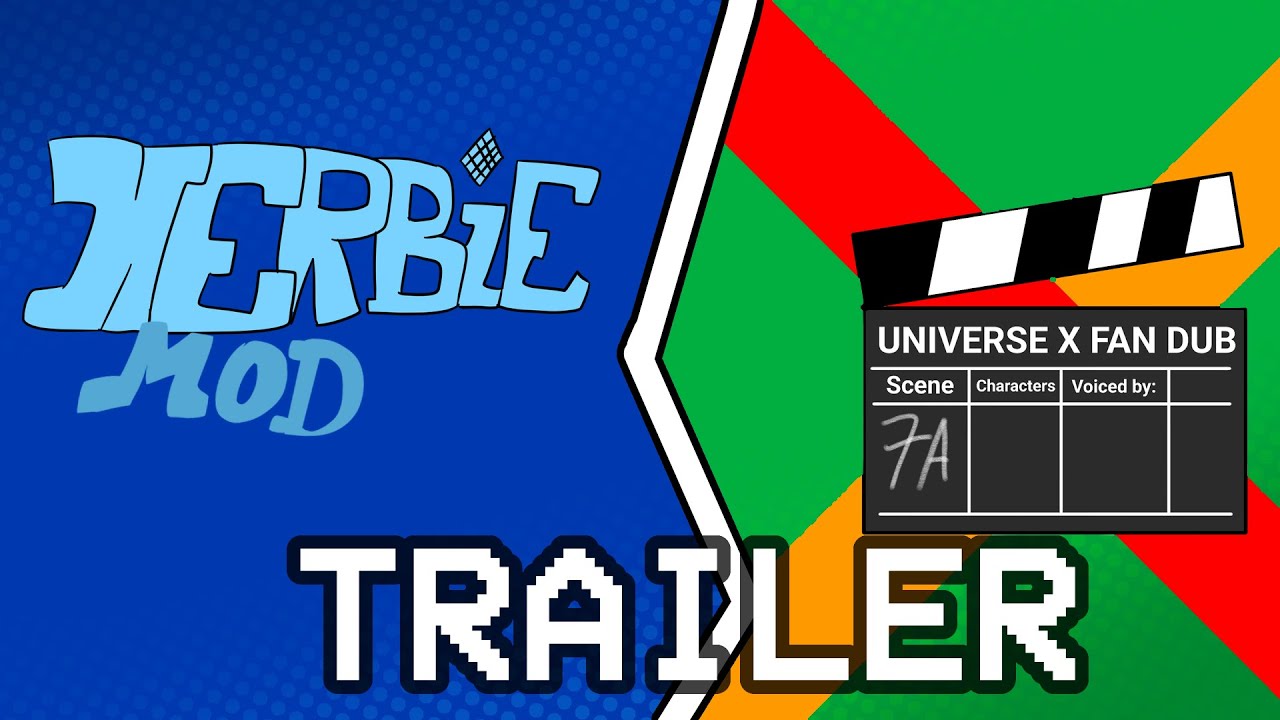 UNIVERSE X FANDUB AND HERBIE MOD TRAILER