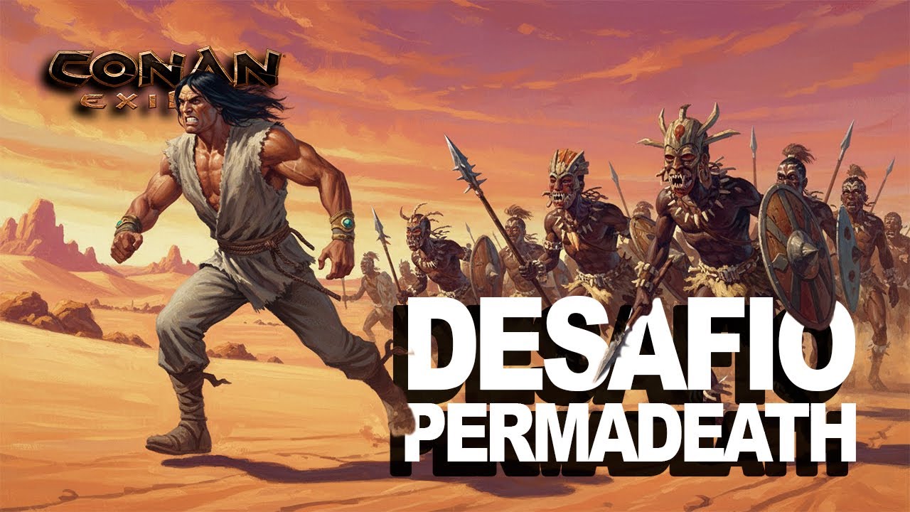 CONAN EXILES SAGA - Desafio Permadeath - Ronan I/Dia 1