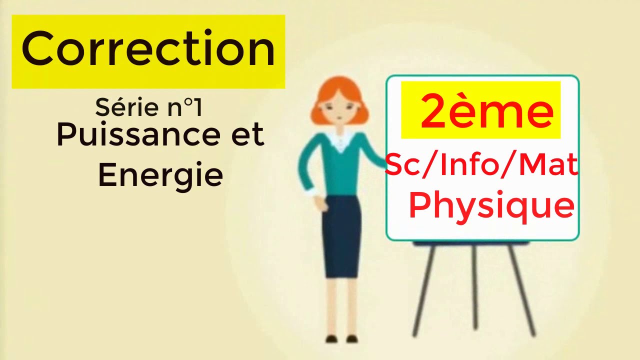 Correction Série Puissance 2èmSC/Info/Math