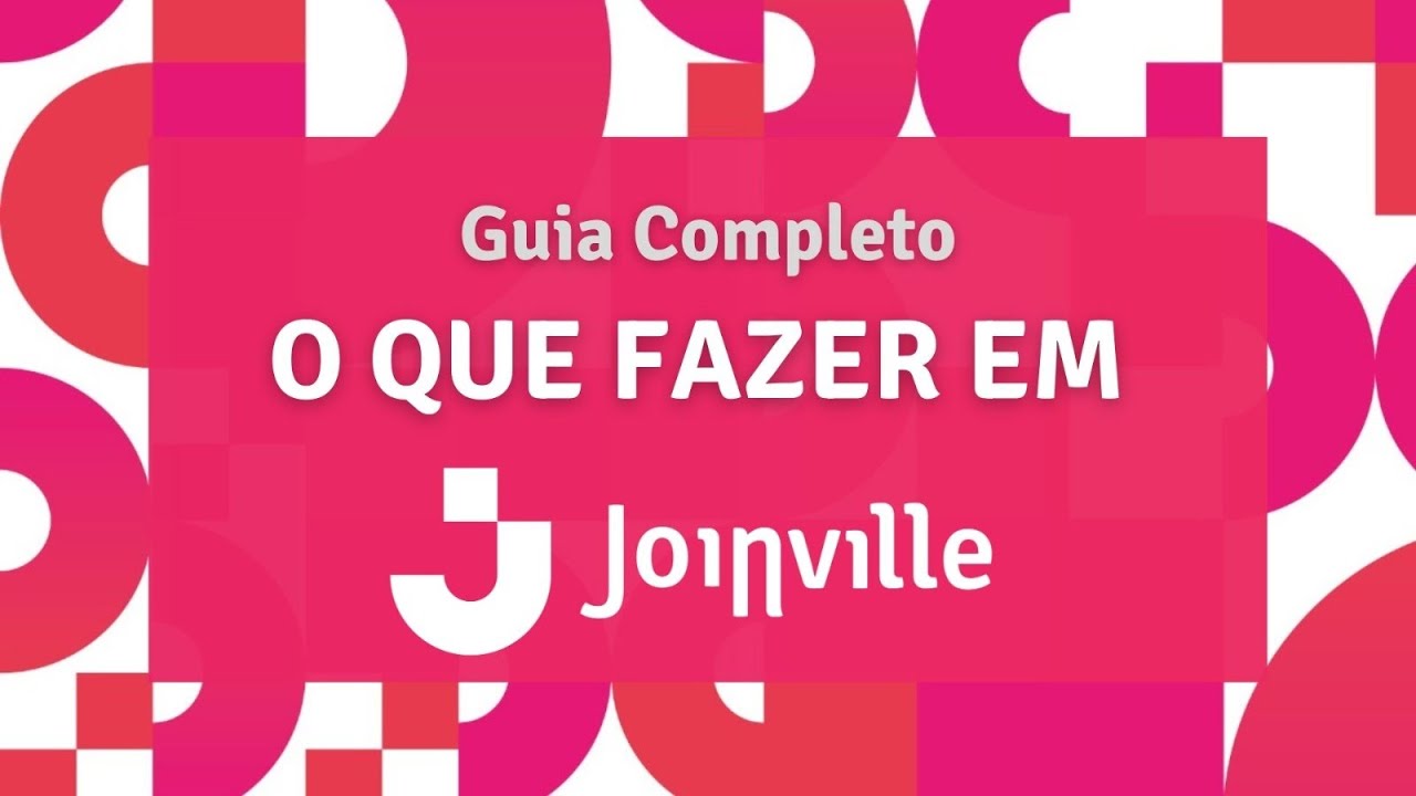 Treinamento Completo: O que fazer em Joinville