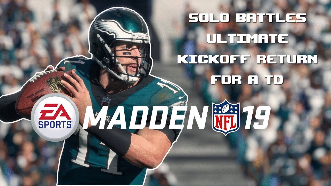 Madden NFL 19 - Solo Battles Ultimate Kickoff return for a TD