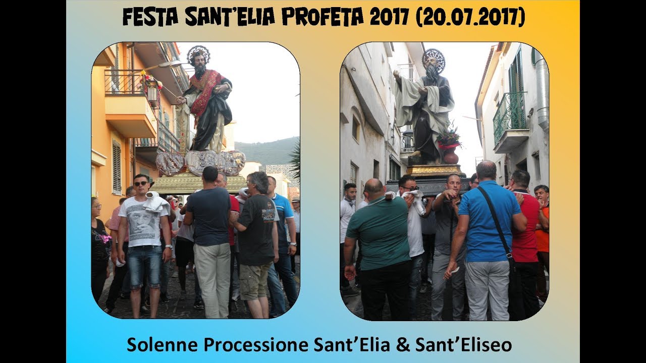 SPERONE. PROCESSIONE SANT'ELIA & SANT'ELISEO 2017 (20.07.2017)