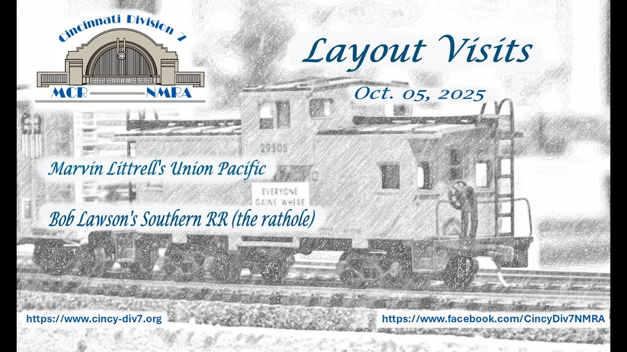 OCTOBER 2025 NMRA DIVISION 7 LAYOUT VISITS