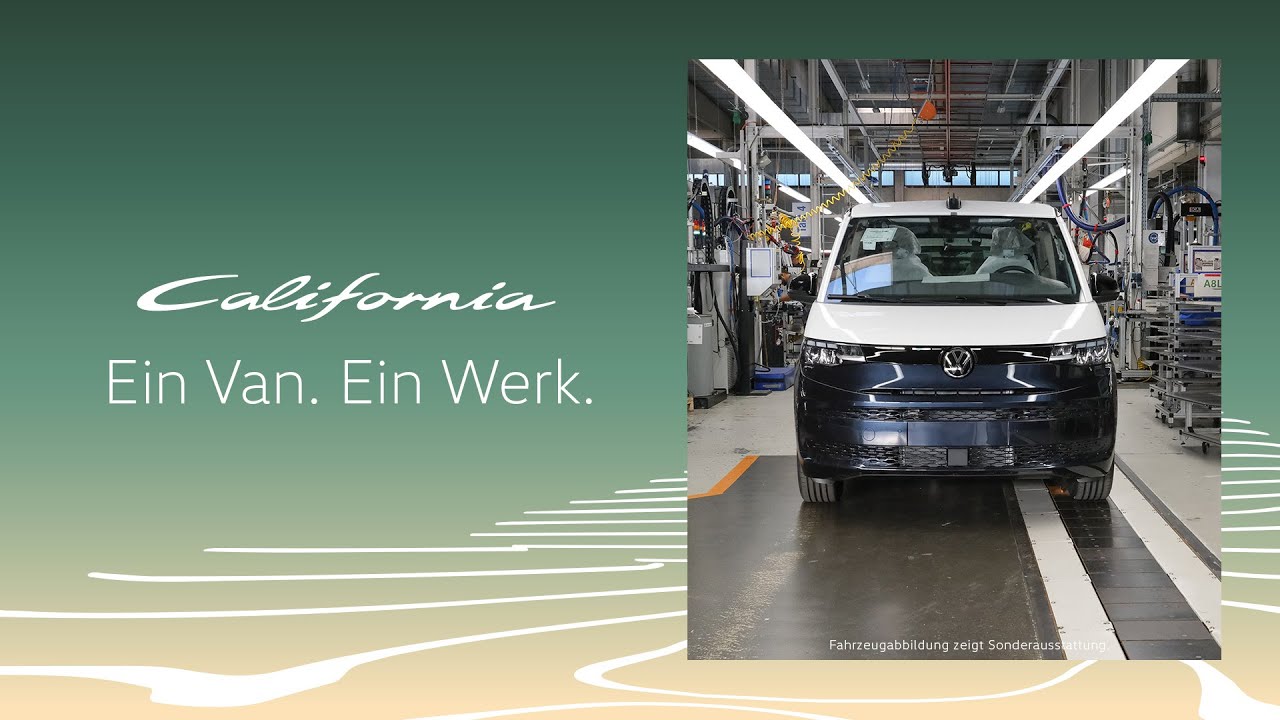 California – Ein Van. Ein Werk.