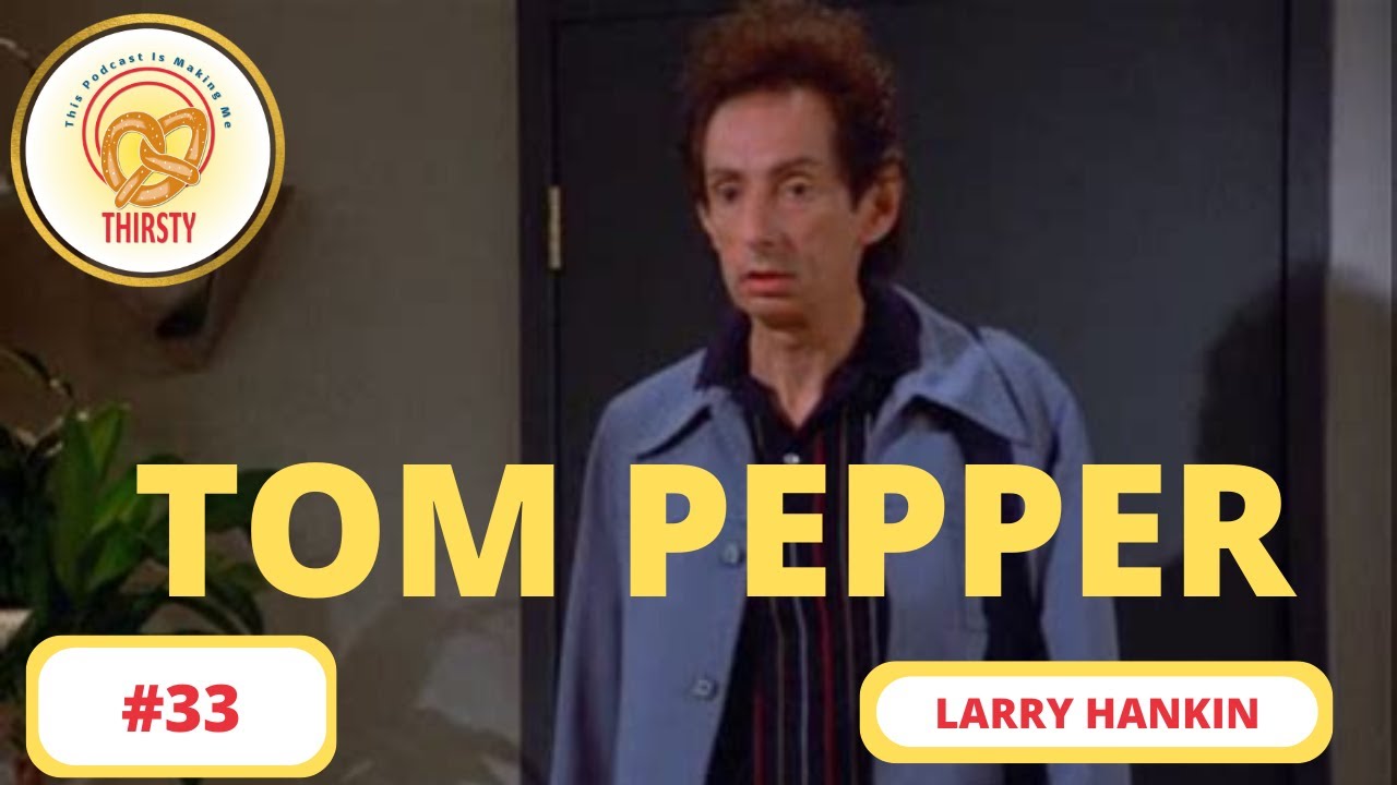 Seinfeld Interview with Larry Hankin | Kramer | 33