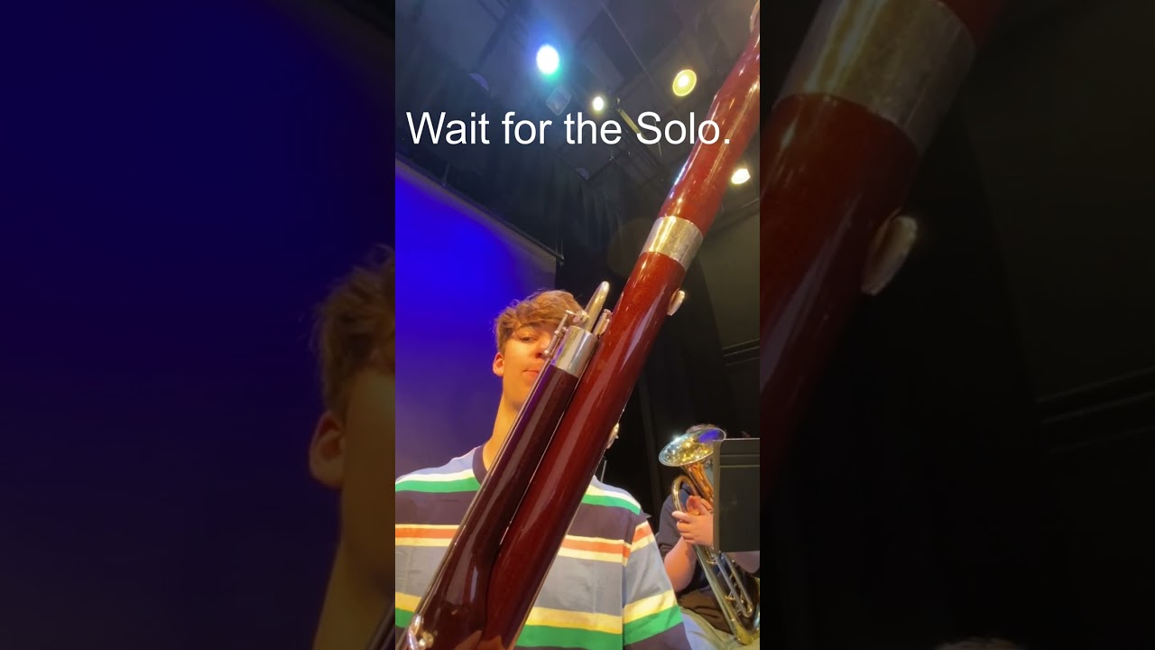 POV You Play English Folk Song Suite in Band and you play bassoon.