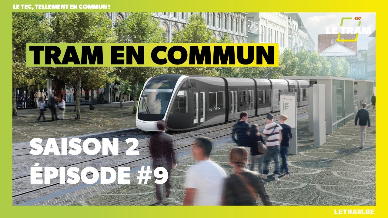 Tram en commun : les particularités du rail (S2 E9)