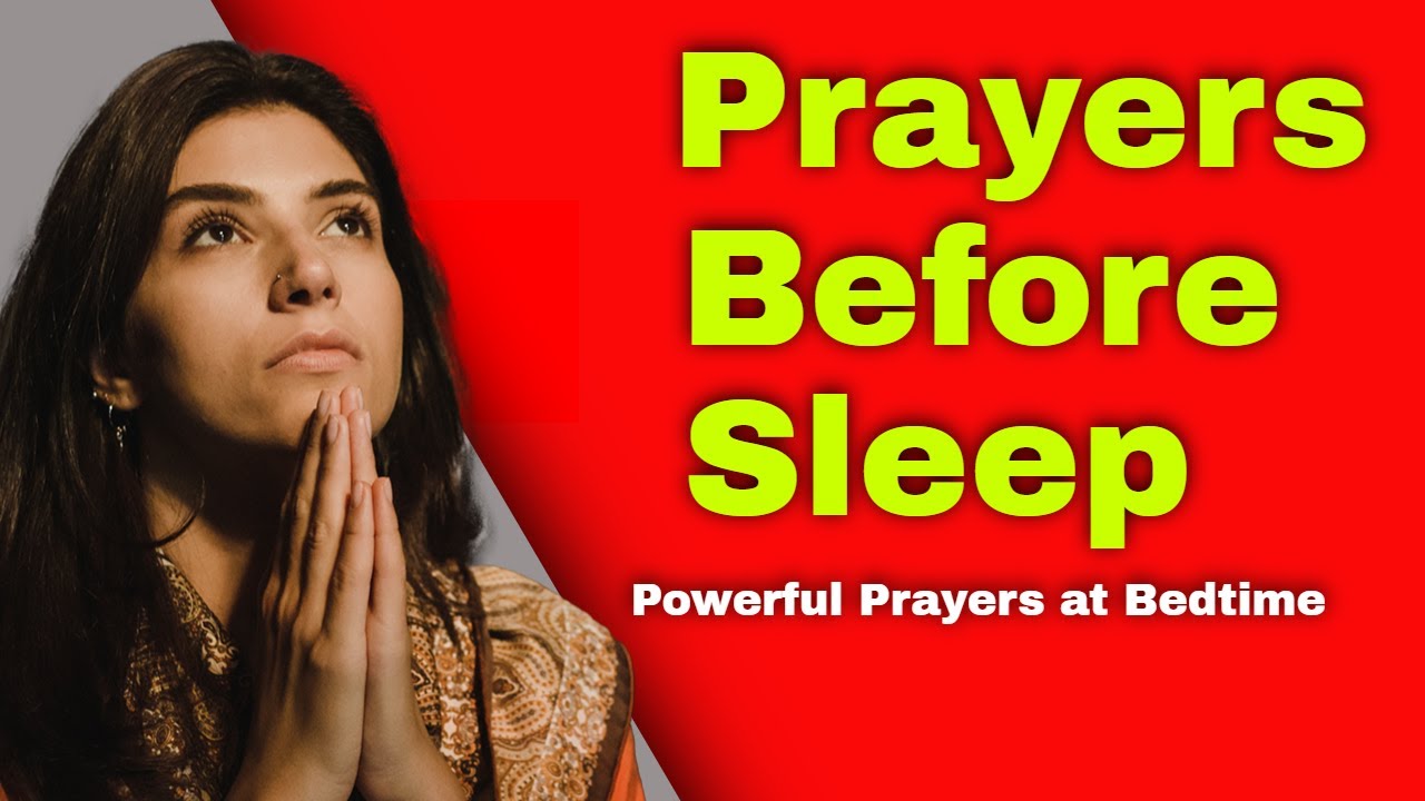Prayers Before Sleep | Favorite NIghtly Prayers