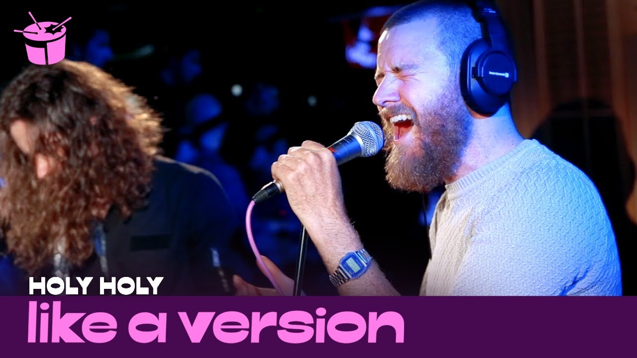 Holy Holy - 'True Lovers' (live for Like A Version)