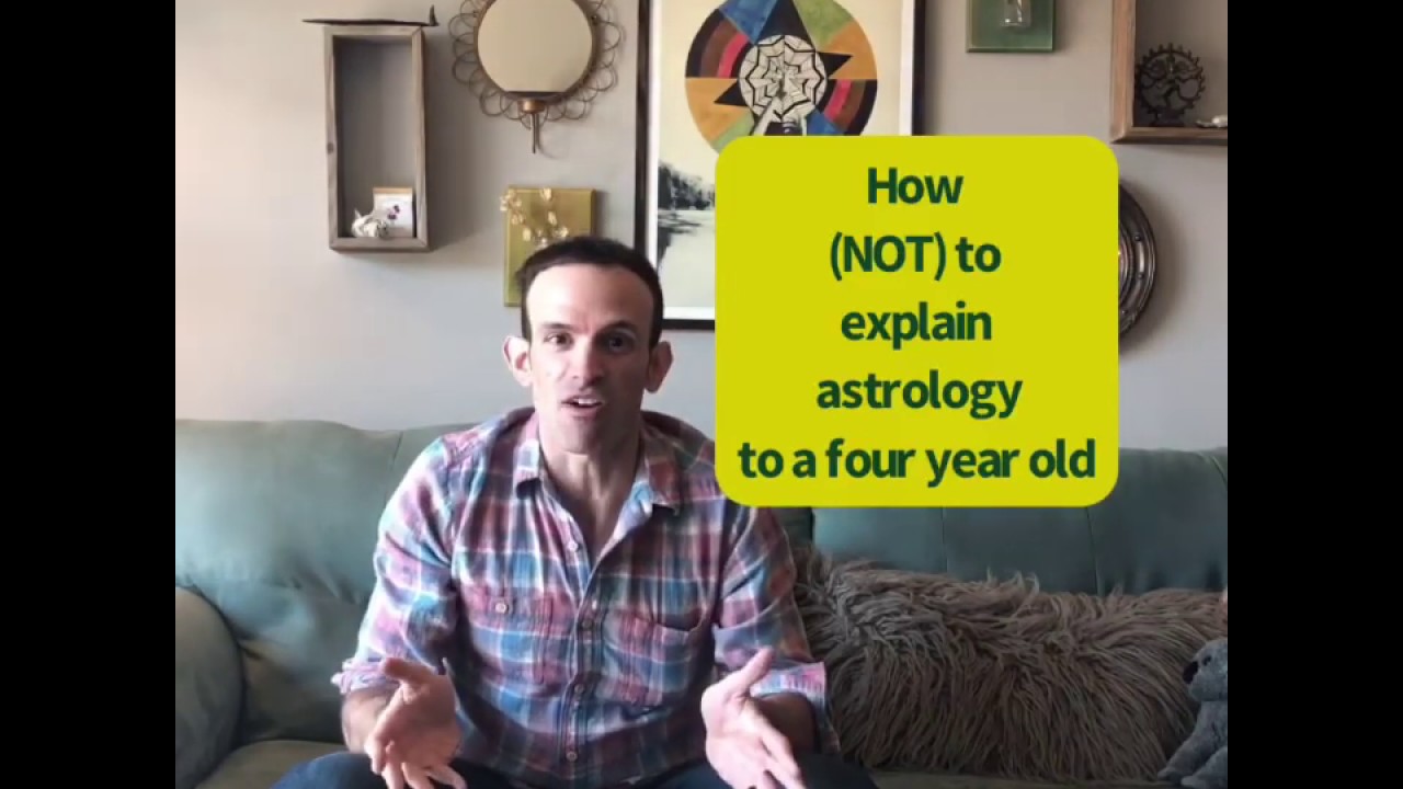 The trials and (many) errors of explaining astrology to a 4 year old
