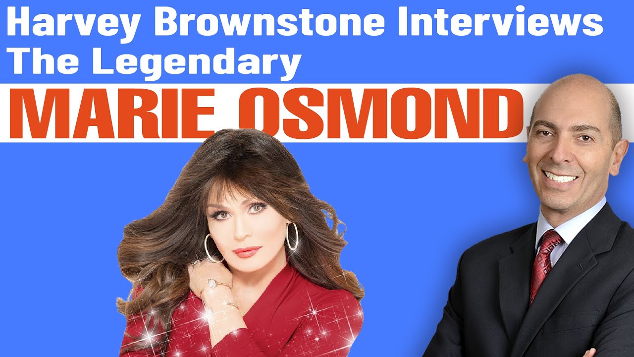 Harvey Brownstone Interviews the Legendary Marie Osmond