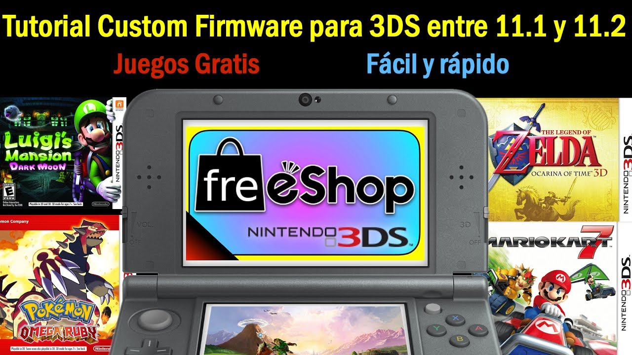 Tutorial | New 3DS V11.1 y 11.2 | Instalar juegos. Custom Firmware y Free Shop