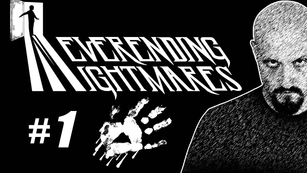 NEVERENDING NIGHTMARES #01