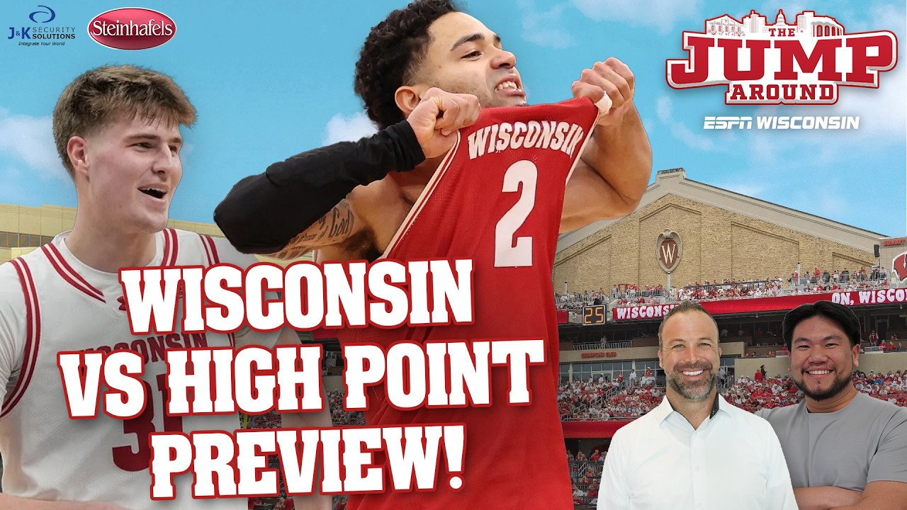 Wisconsin vs High Point Preview 🔥 | Kamari McGee Joins + Boyd ALL-TIME Debate | The Jump Around