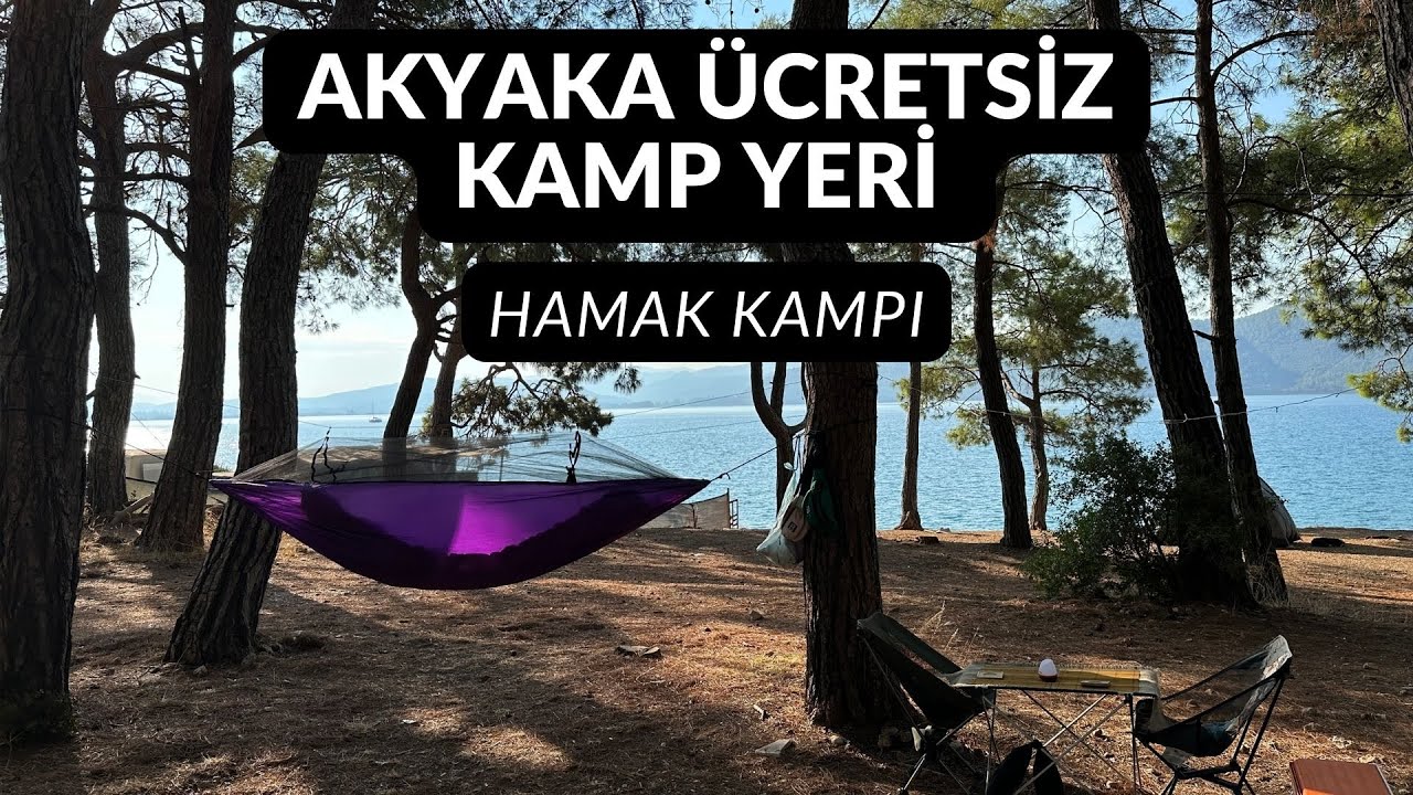 MUĞLA AKYAKA KIZKIZA HAMAK KAMPI