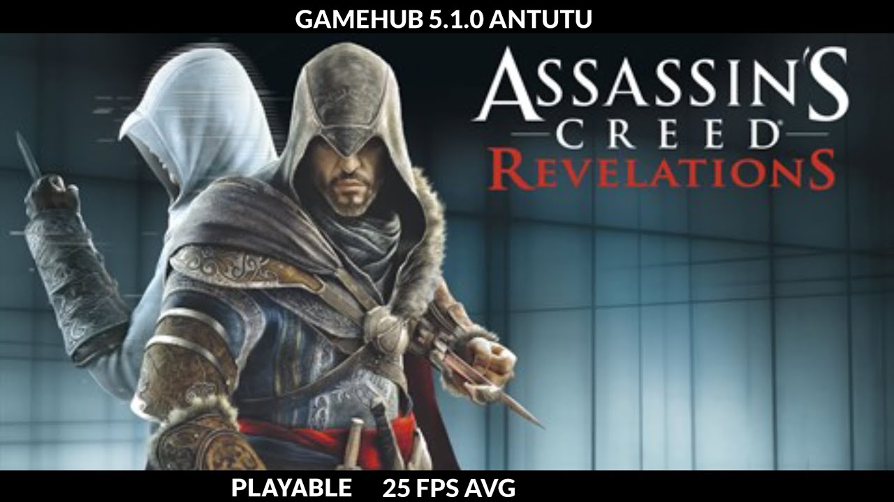 Testing Assassin's Creed: Revelations on GameHub 5.1.0 ANTUTU (Helio G85)! Playable!!