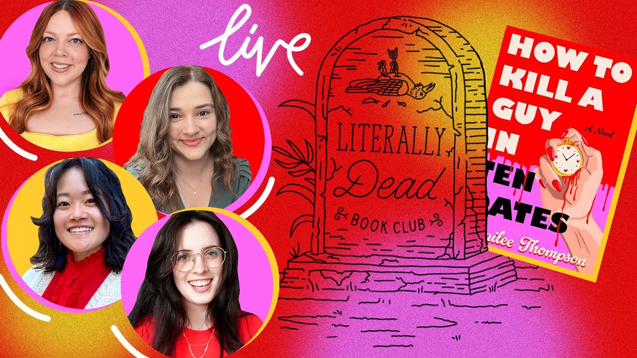 HOW TO KILL A GUY IN TEN DATES || live book club discussion