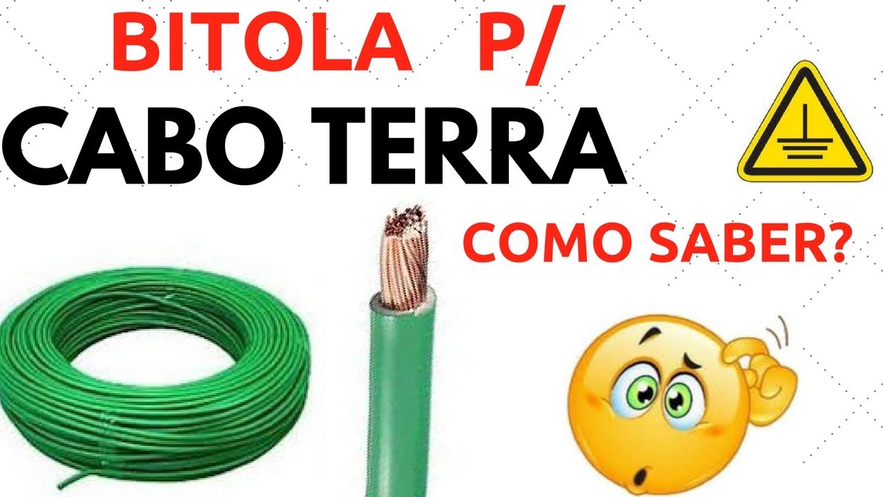 COMO SABER a BITOLA do CABO de ATERRAMENTO