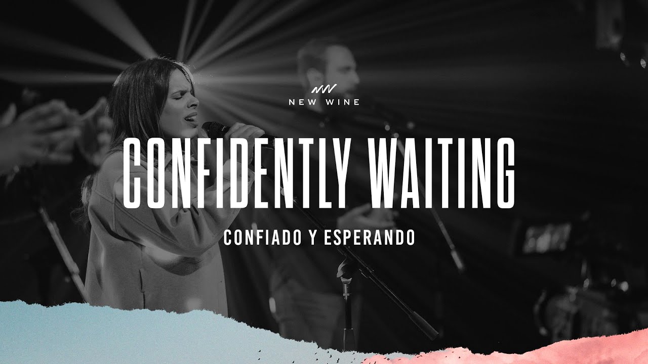 Confidently Waiting + Jesus the Truth (LIVE) | Confiado Y Esperando + Jesús la Verdad (EN VIVO)