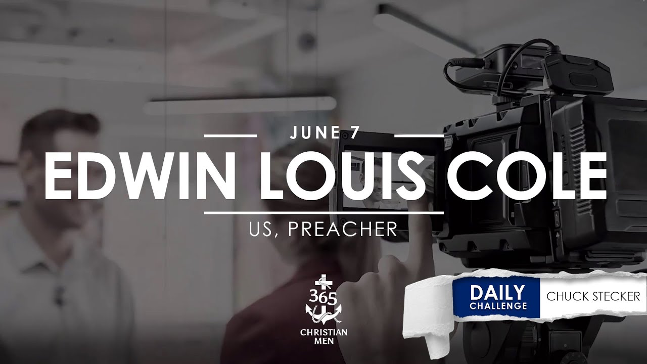 June 7th Edwin Louis Cole – US, Pastor #christianmotivation #truestory #inspirationalstory