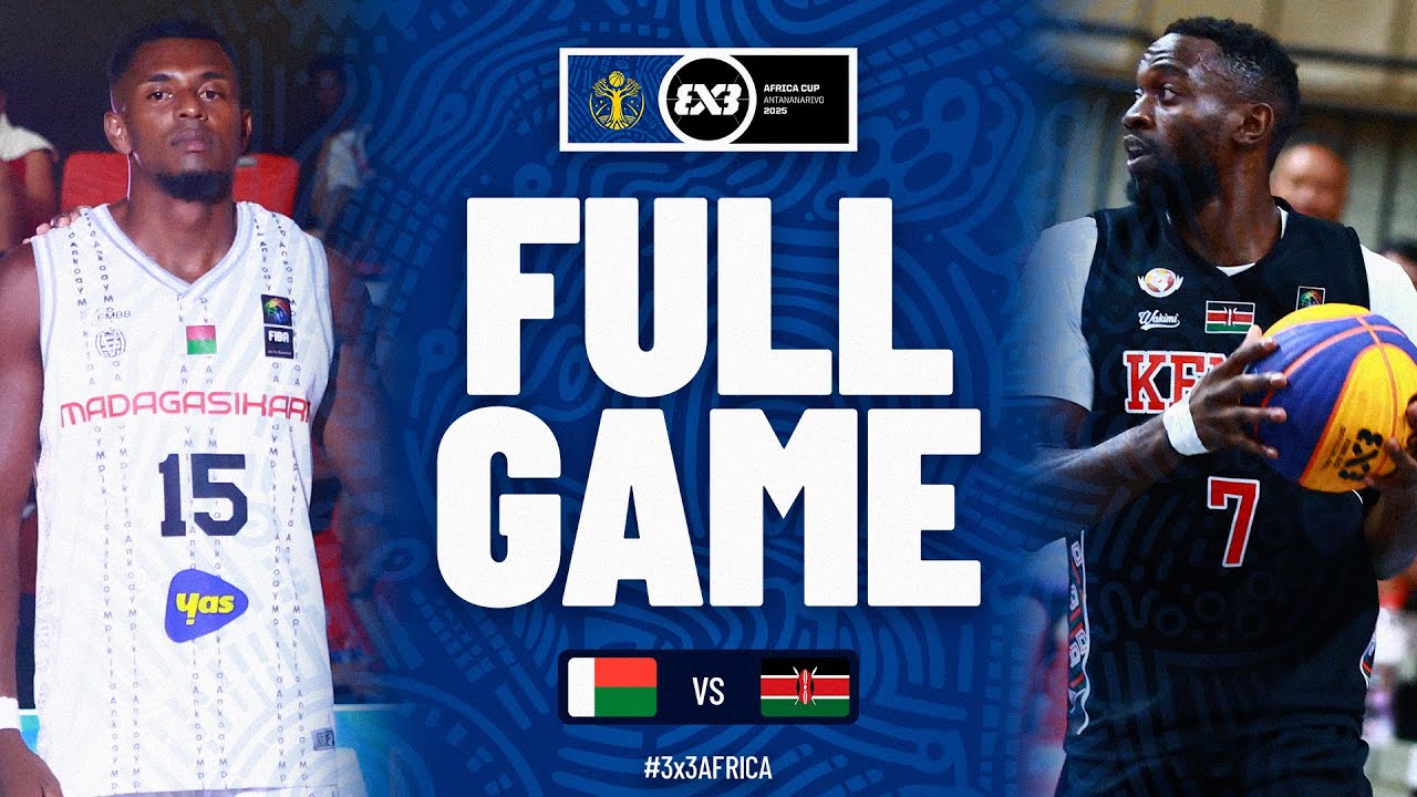 Madagascar 🇲🇬 vs Kenya 🇰🇪 | Men | Full Quarter-Finals Game | FIBA 3x3 Africa Cup 2025