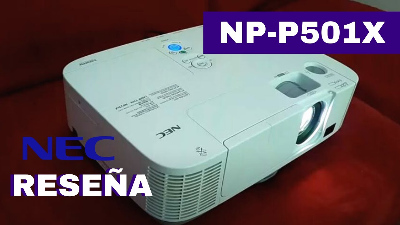 Reseña del Proyector LCD NEC NP-P501X Reconstruido