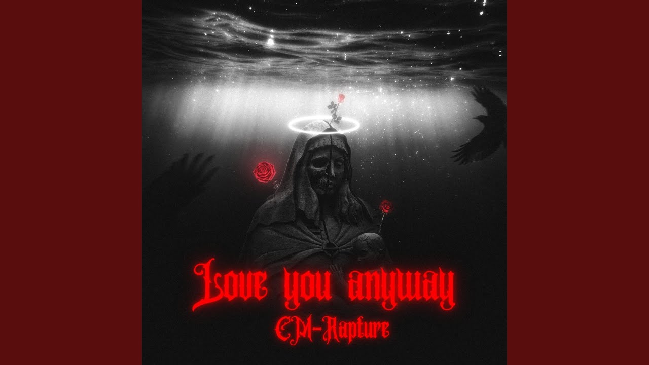 Love You Anyway