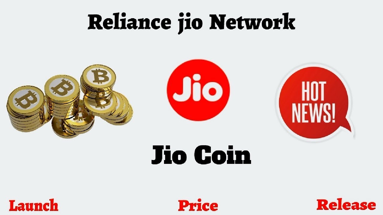 Reliance Jio Coin - Bitcoin - Launch - Price - Offer - How to Buy - Official Release Date News