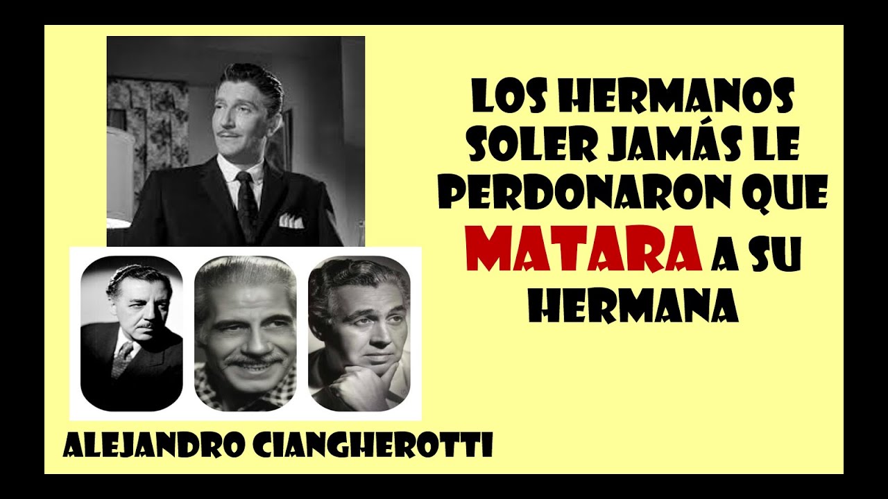 Los hermanos Soler jamás le perdonaron que matara a su hermana