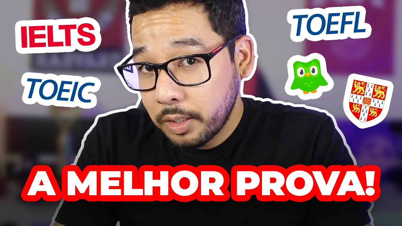 O MELHOR TESTE DE PROFICIÊNCIA EM INGLÊS (toefl, ielts, det e mais!)