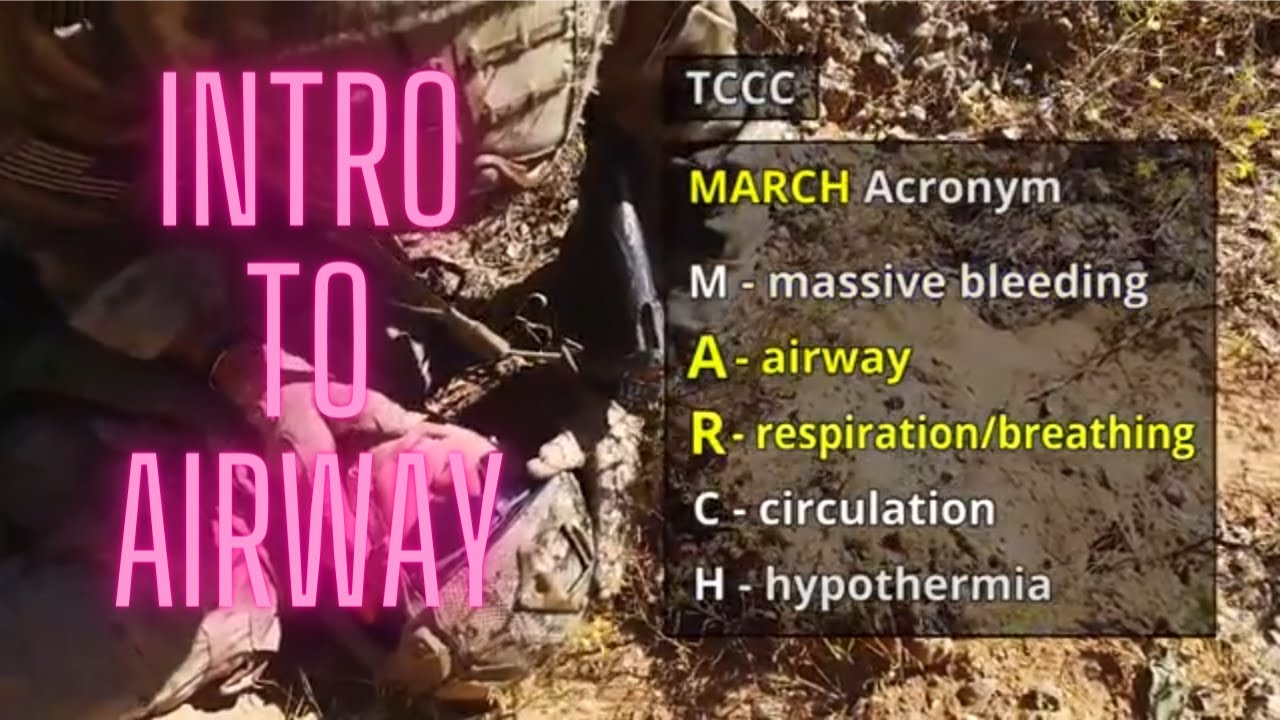 TCCC: Basic airway management