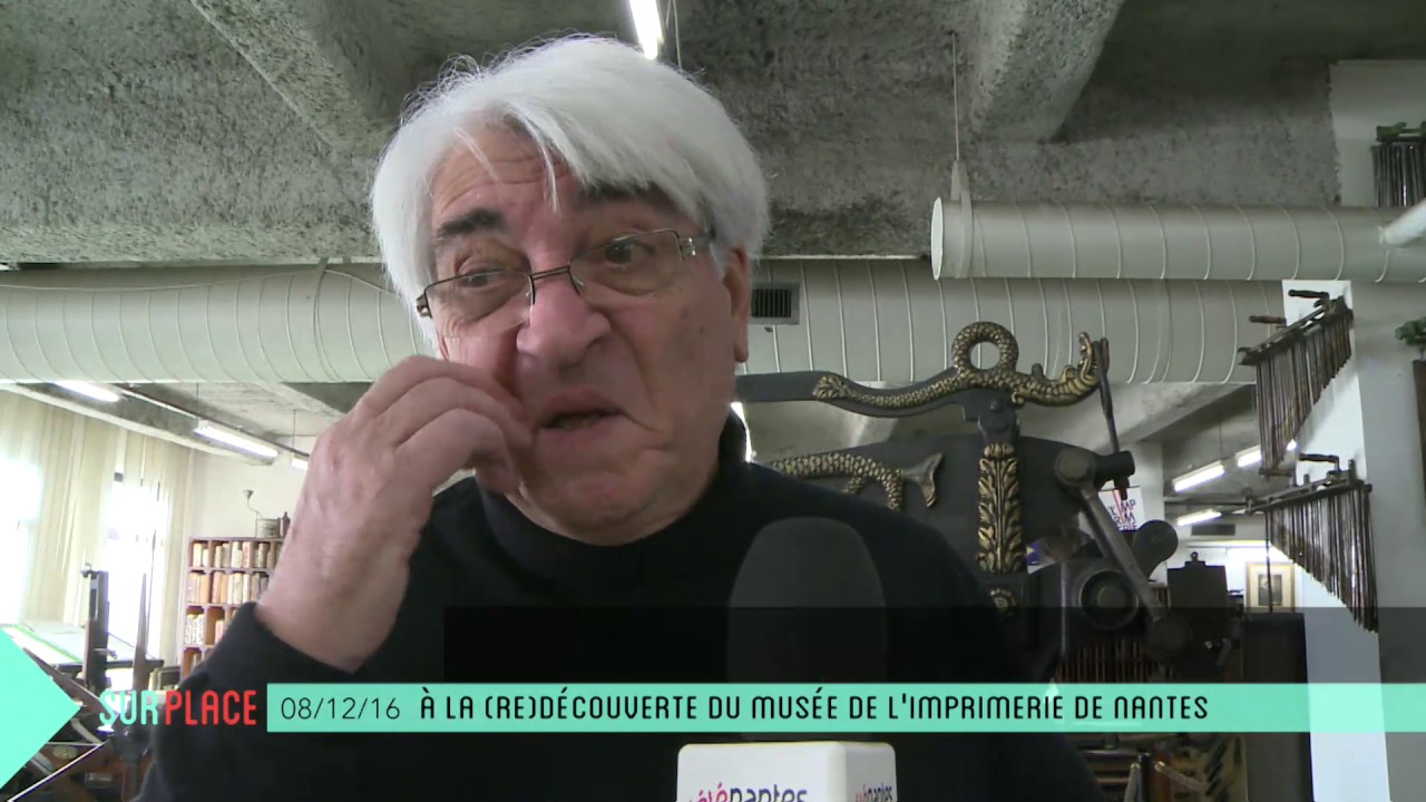 Sur place au Musée de l'Imprimerie de Nantes (1/2)