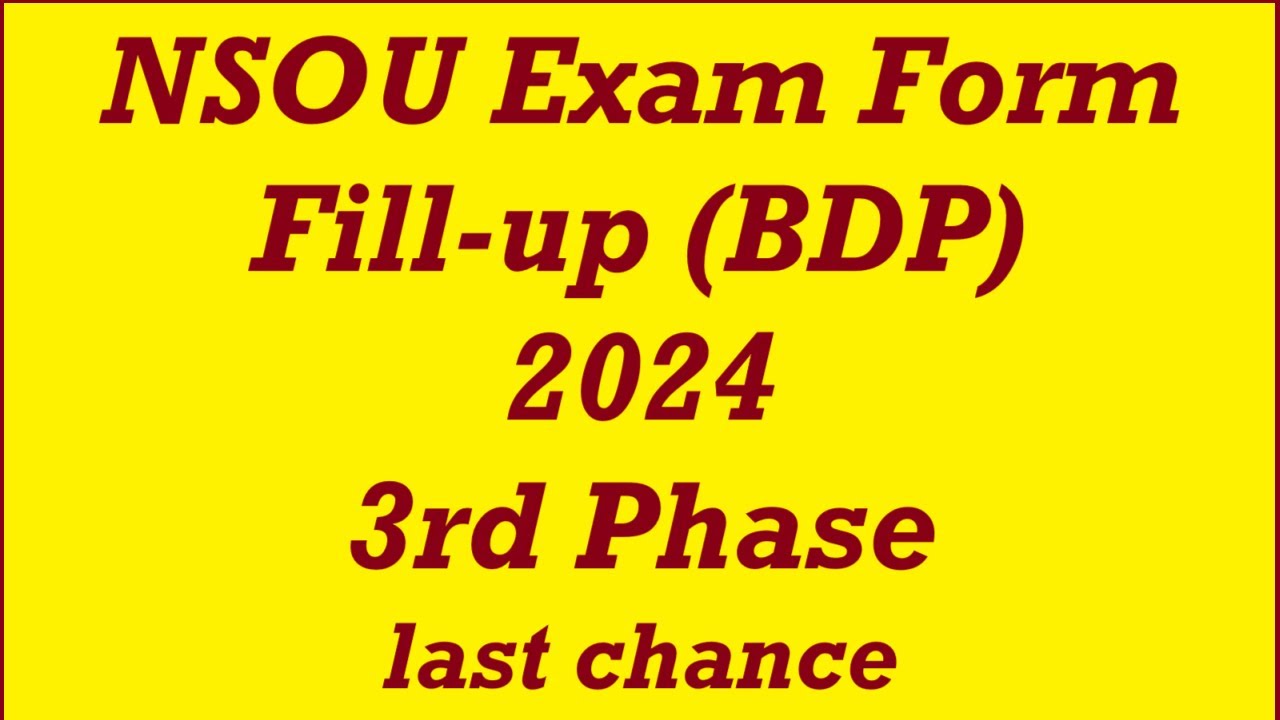 Netaji Subhas Open University BDP Exam Form Fill Up / NSOU BDP Exam Form Fill Up 2024