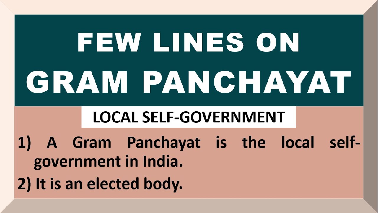 Few Lines on Gram Panchayat in English | 10 Lines on Gram Panchayat | About Gram Panchayat