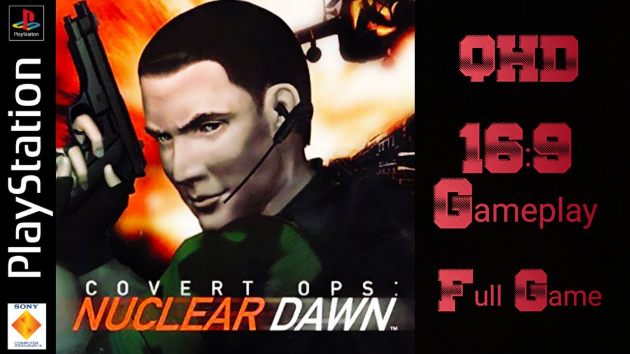 Covert Ops Nuclear Dawn - Longplay [Chase The Express]  - Playstation 1 Full Game
