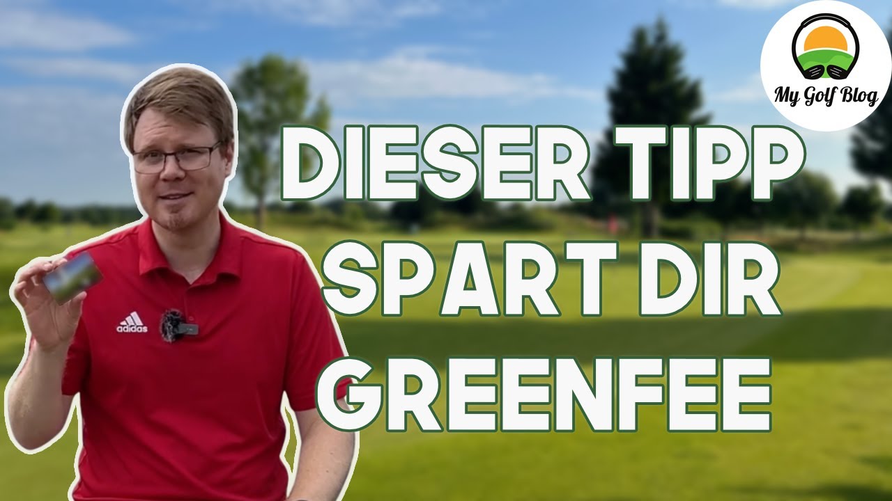 Spare Greenfee mit diesem simplen 