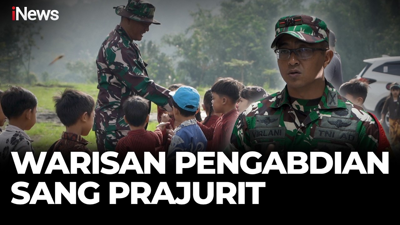 WARISAN PENGABDIAN SANG PRAJURIT