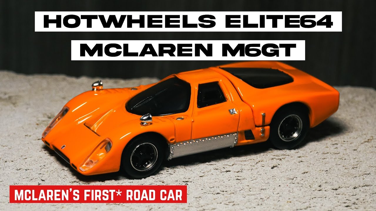 Hotwheels Elite64 — McLaren M6GT | REVIEW