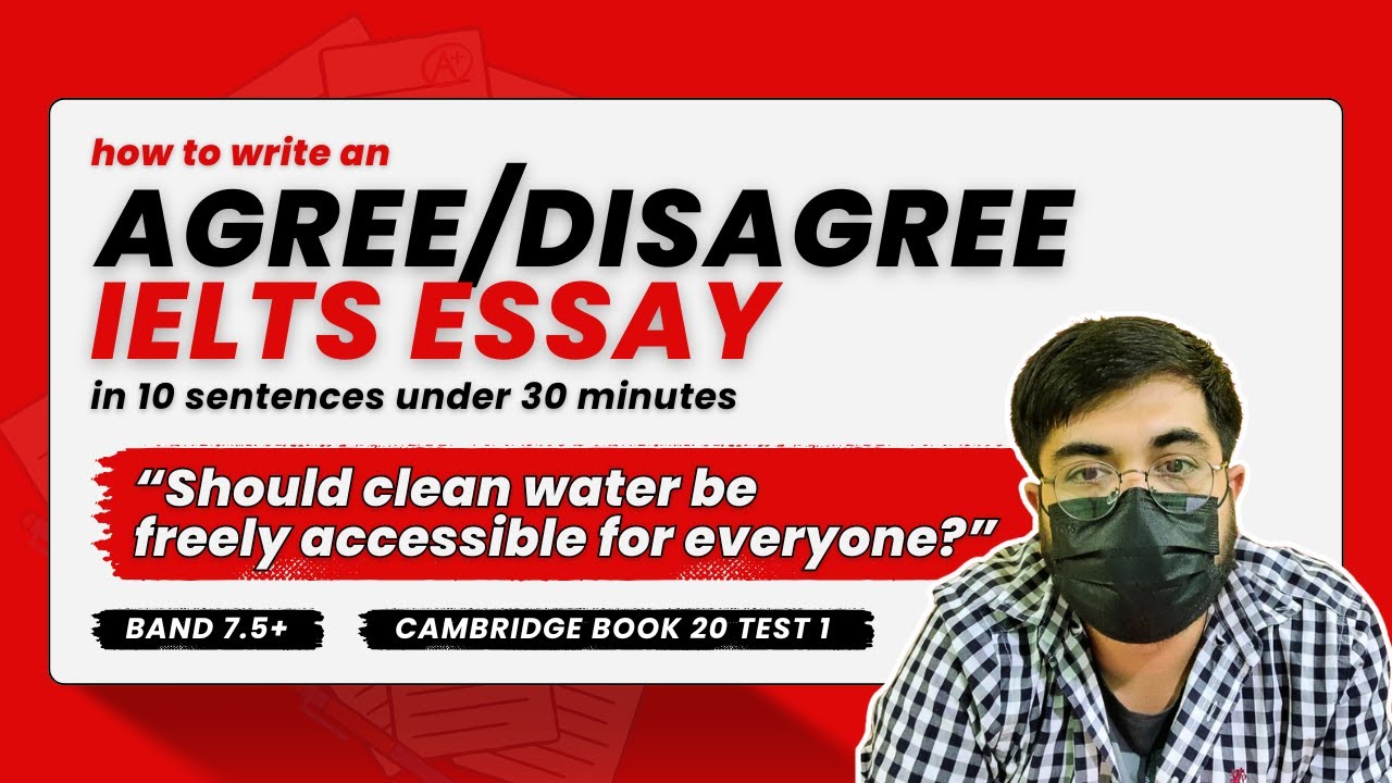 IELTS WT2 Agree/Disagree Essay: Should clean water be freely accessible for everyone? Book 20 Test 1