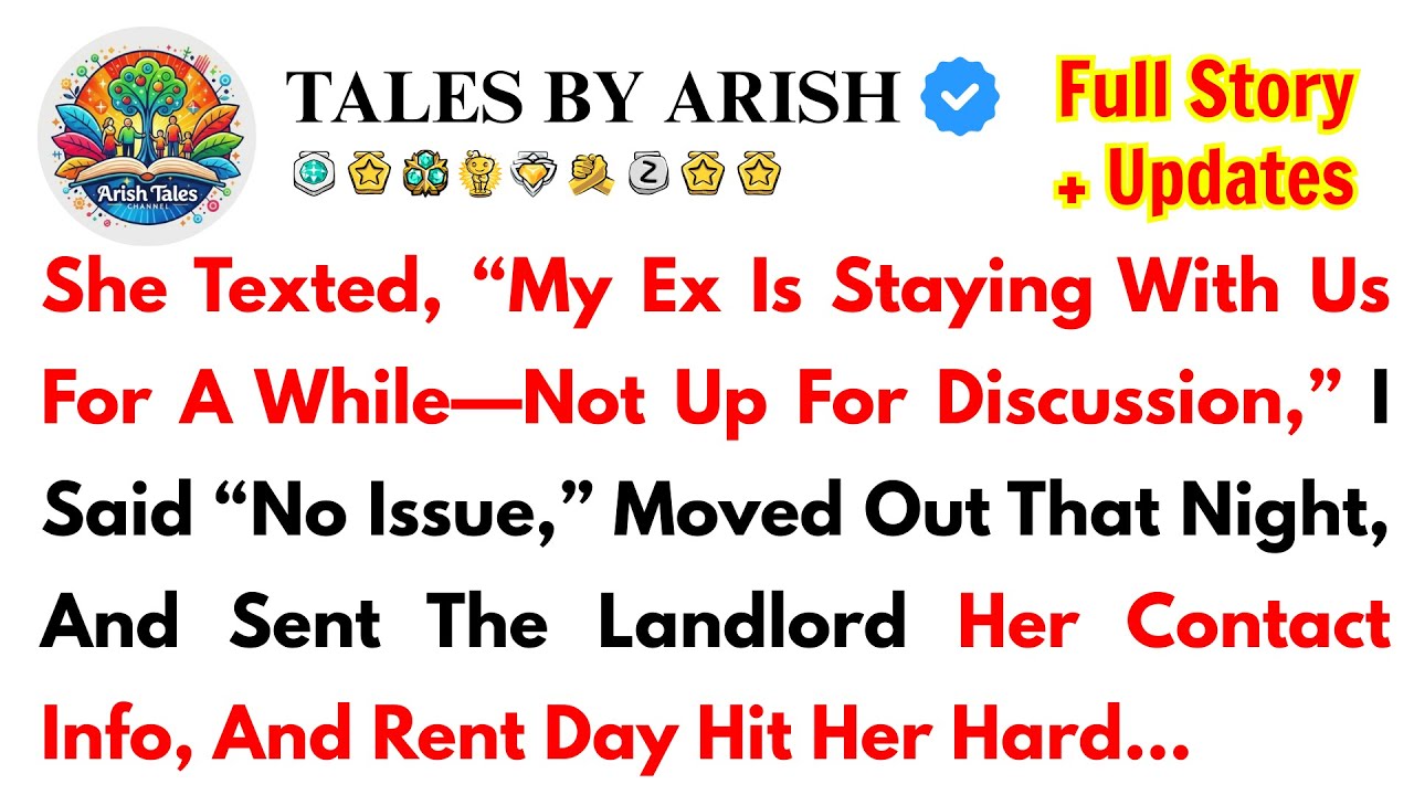 She Texted, “My Ex Is Staying With Us For A While—Not Up For Discussion,” I Said “No Issue,” Moved
