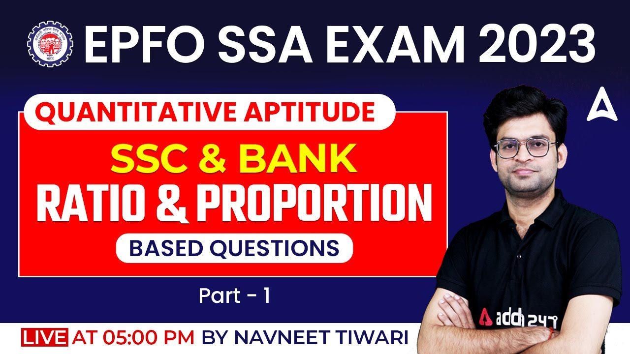 EPFO SSA 2023 | EPFO SSA Maths by Navneet Tiwari | Ratio and proportion part 1