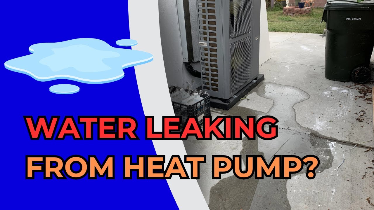 Should You Worry About Water Leaking from Your Heat Pump During Defrost Mode?