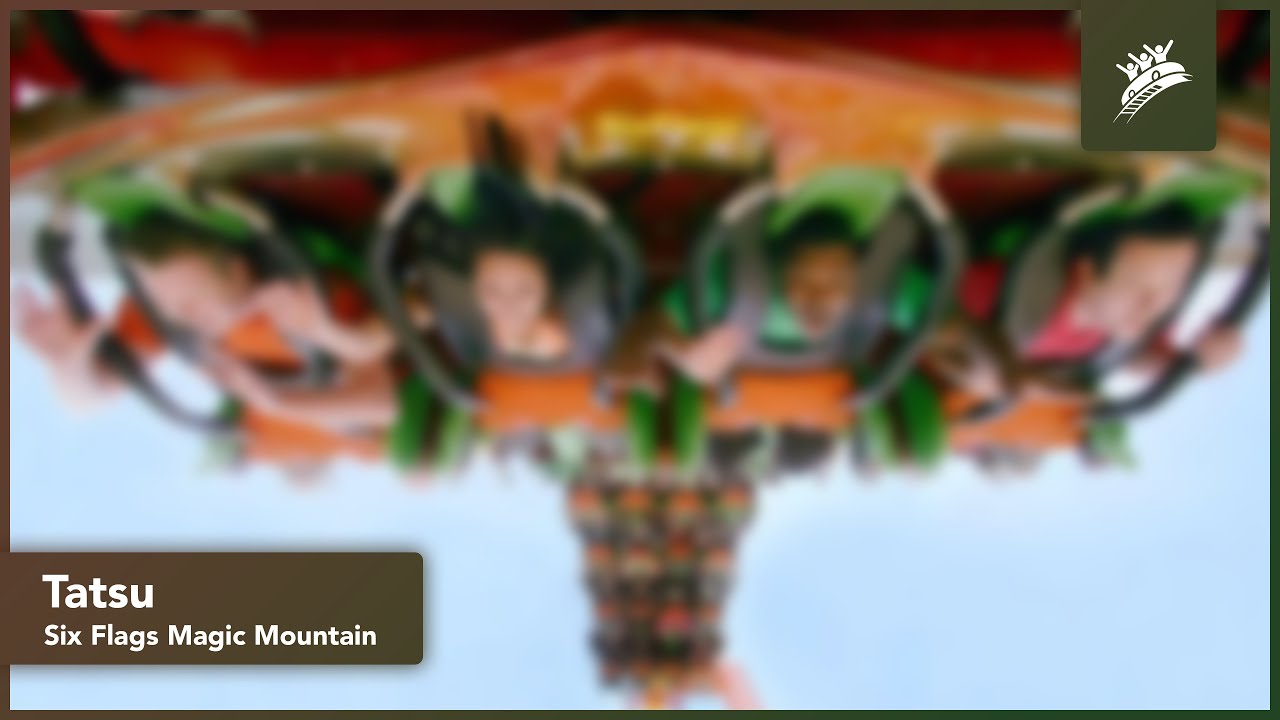 Tatsu | Six Flags Magic Mountain | Theme Park Music