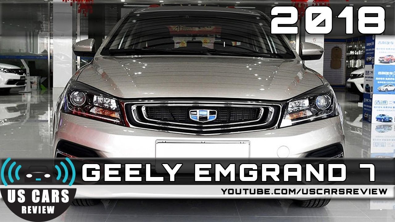 2018 GEELY EMGRAND 7 Review