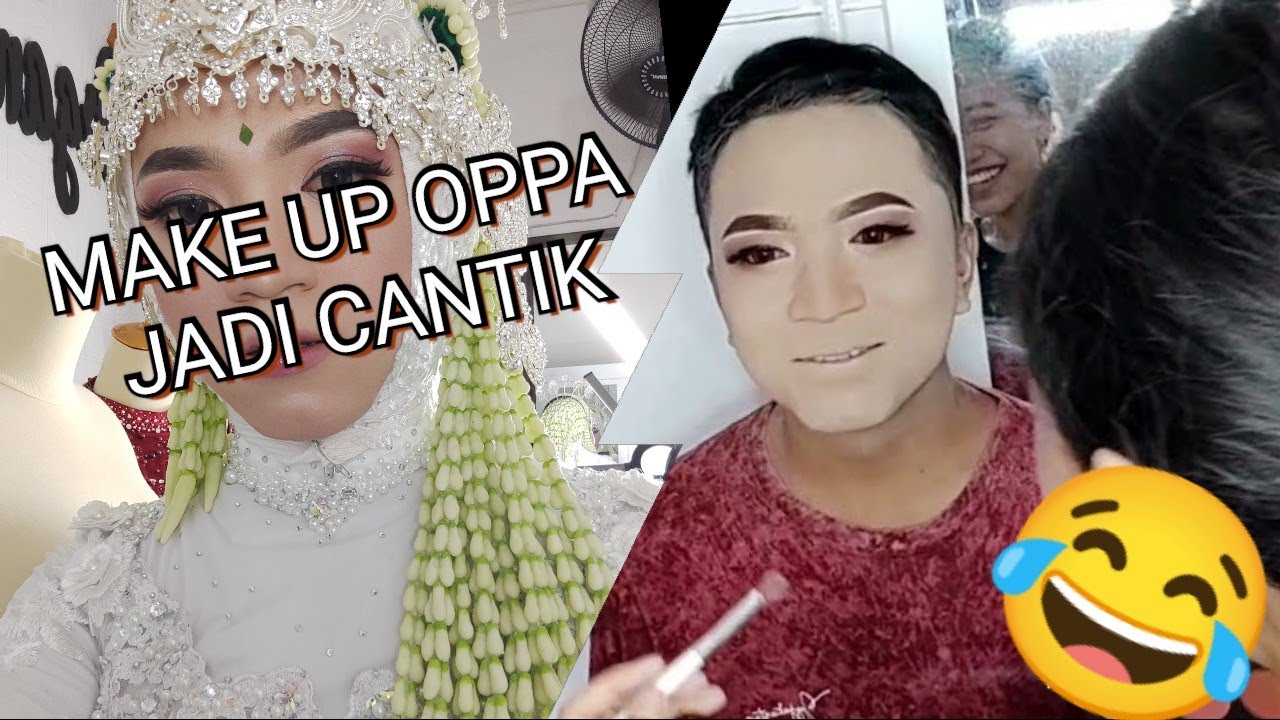 MAKE UP COWOK JADI CANTIK