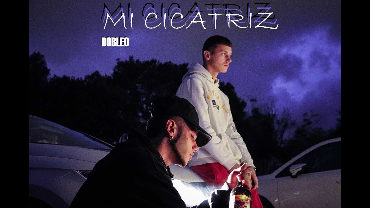 D0BLE0 - MI CICATRIZ (Official video)