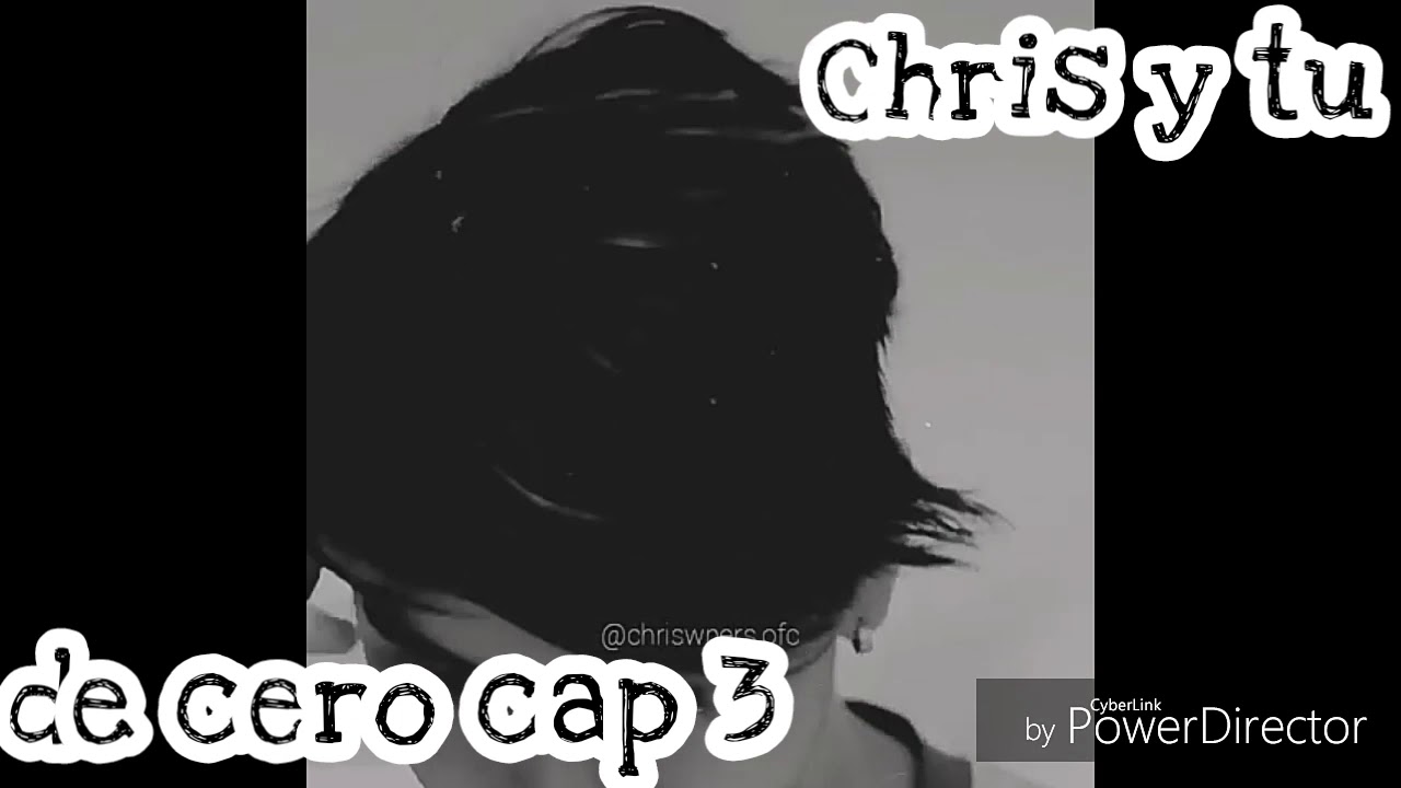 De cero cap 3 //Christopher Vélez y tu// Chris está celoso