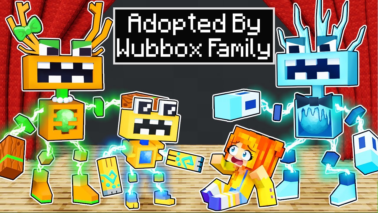Adopted by the WUBBOX FAMILY in Minecraft!