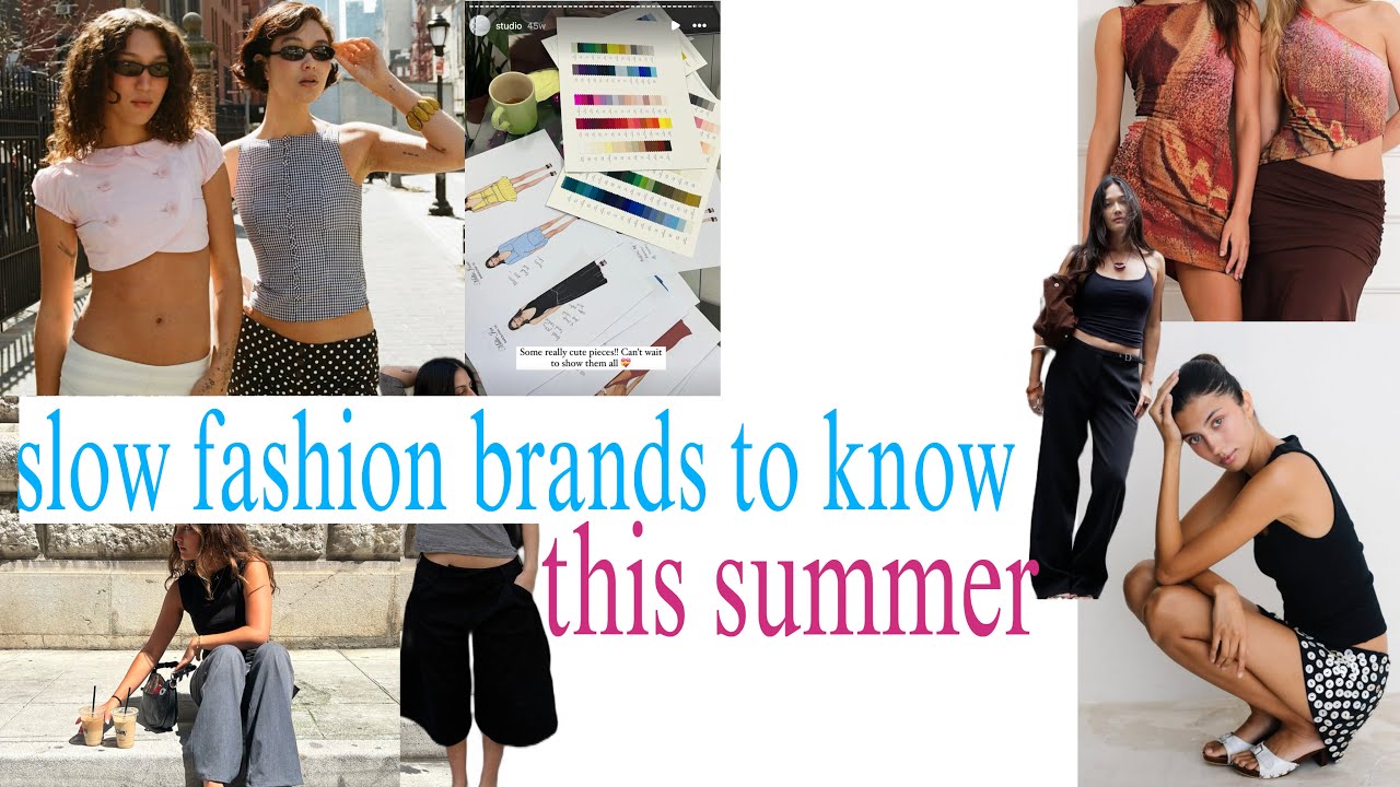 smaller slow fashion brands to know for this summer