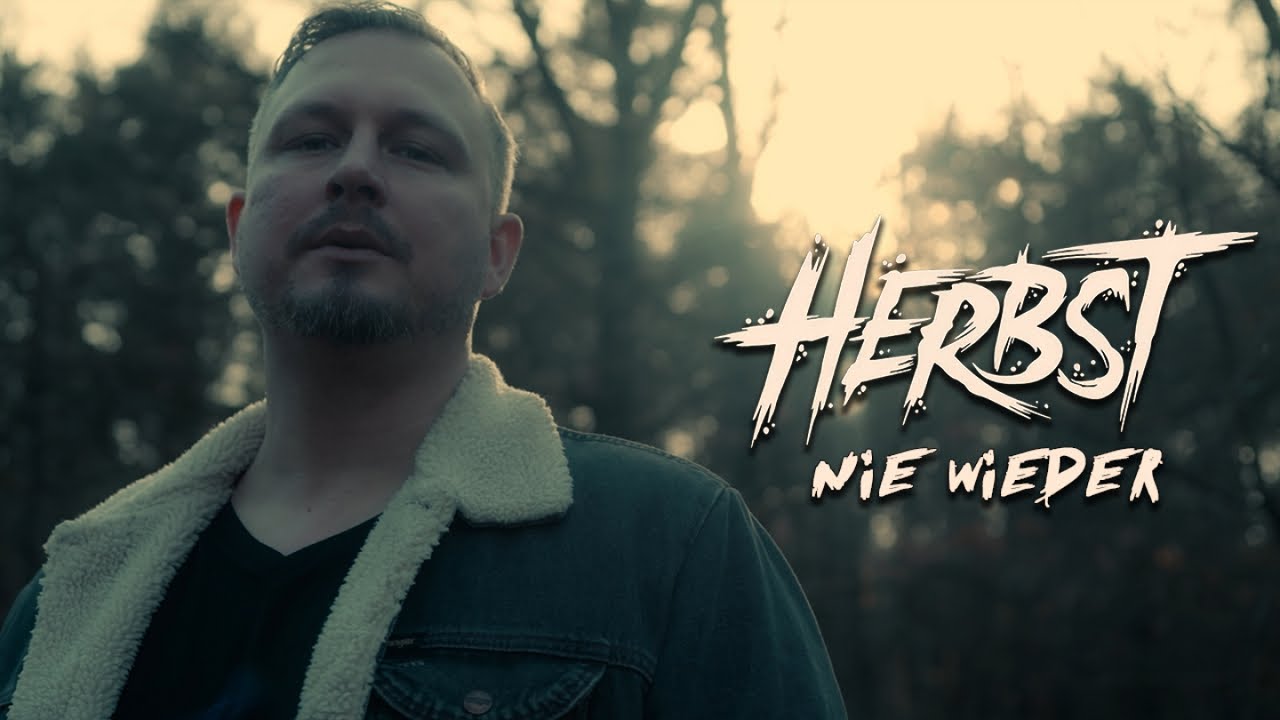 HERBST - Nie Wieder (Official Music Video) | Drakkar Entertainment 2024